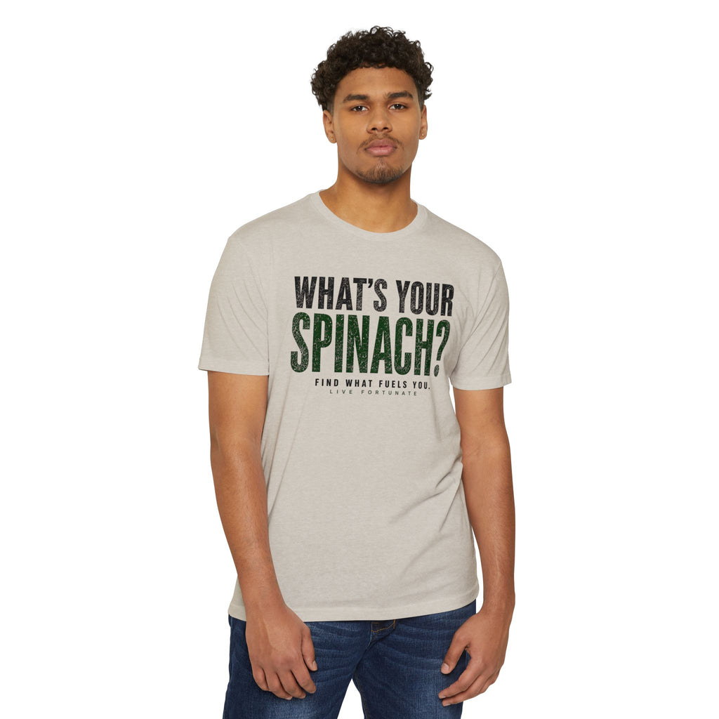 What’s Your Spinach? – Live Fortunate Men’s Tee