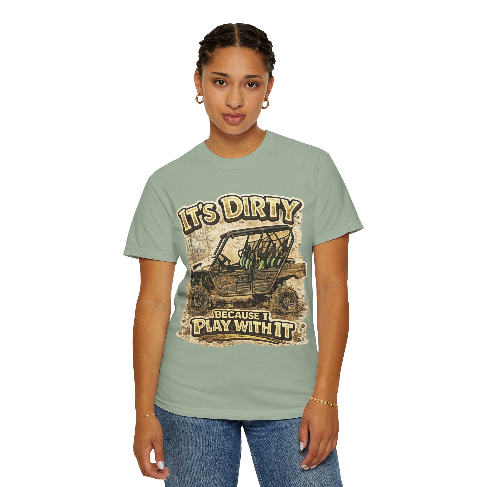 Off-Road UTV T-Shirt — "It's Dirty Because I Play With It" Mud Riding Tee