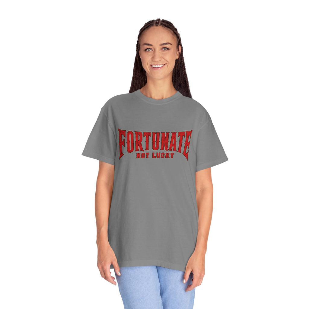 Fortunate Not Lucky T‑Shirt