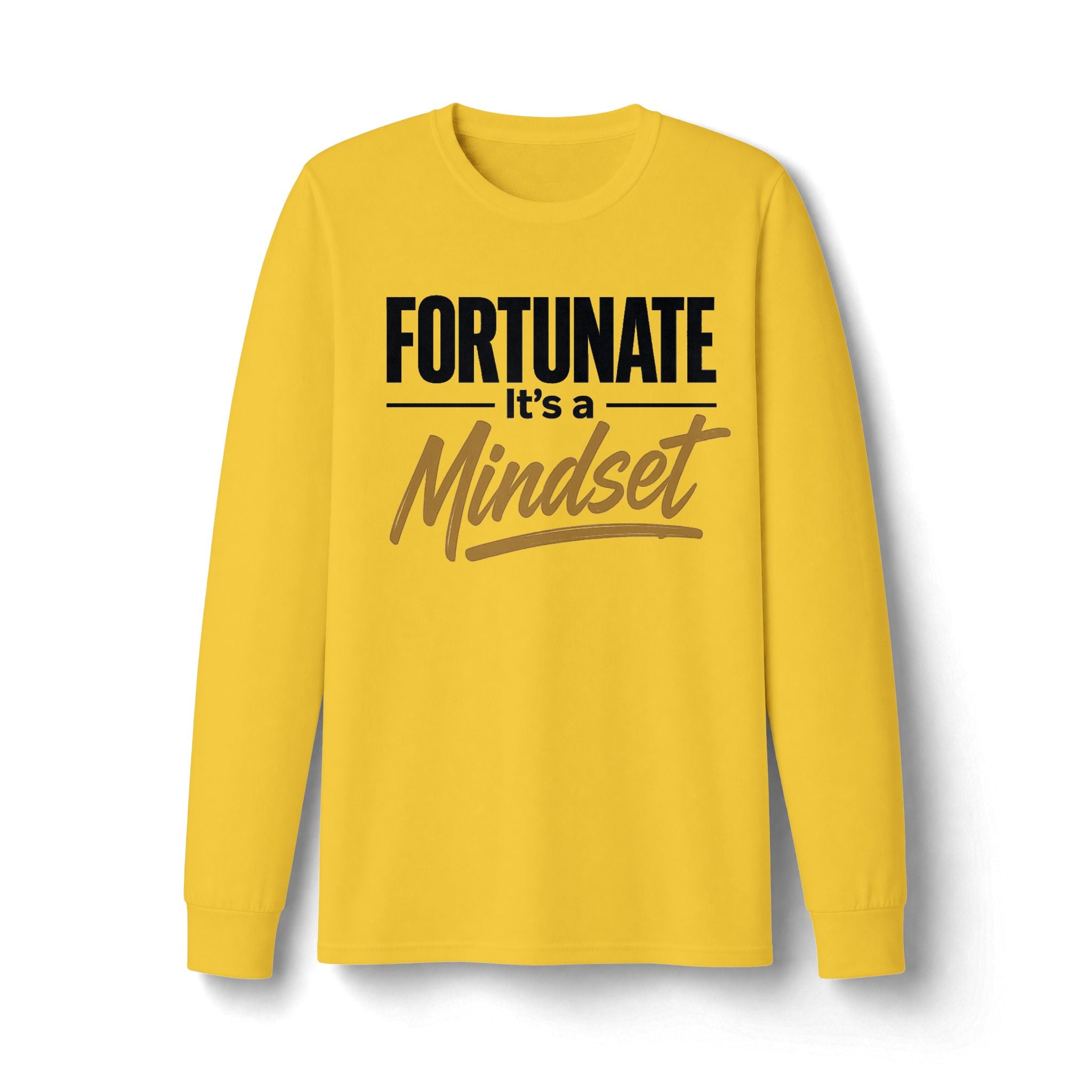 Fortunate It's a Mindset Long Sleeve Shirt