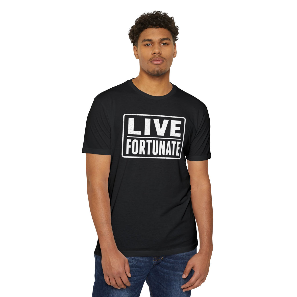 Live Fortunate T-Shirt — Inspirational Graphic Tee