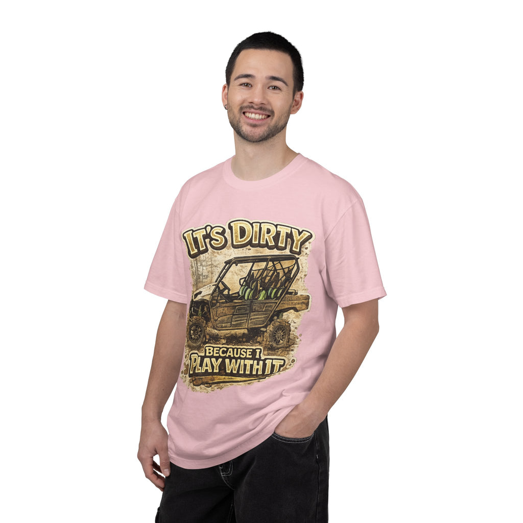 Off-Road UTV T-Shirt — "It's Dirty Because I Play With It" Mud Riding Tee