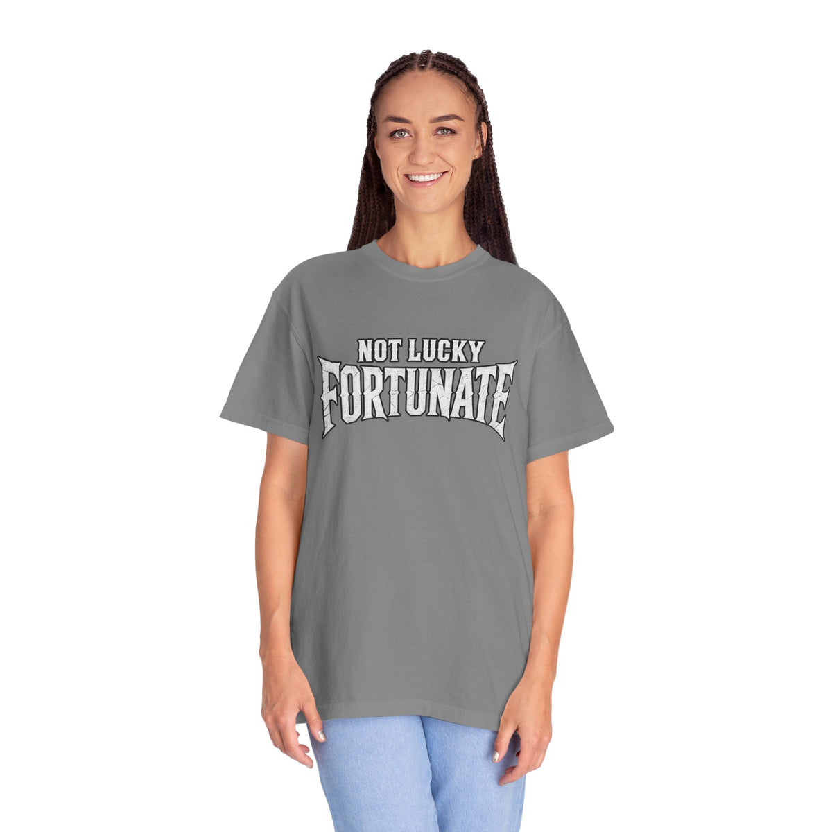 Not Lucky, Fortunate Graphic T-Shirt