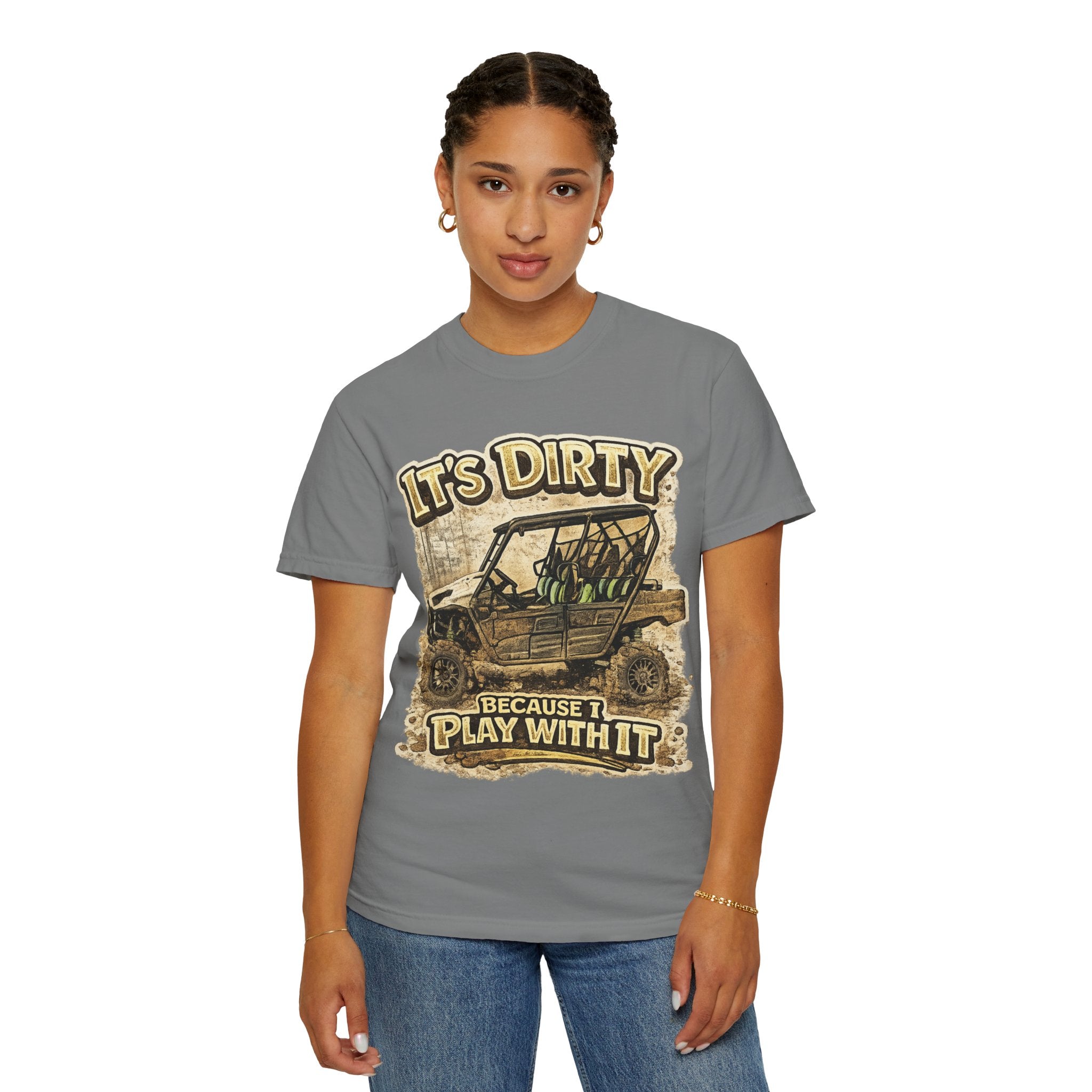 Off-Road UTV T-Shirt — "It's Dirty Because I Play With It" Mud Riding Tee
