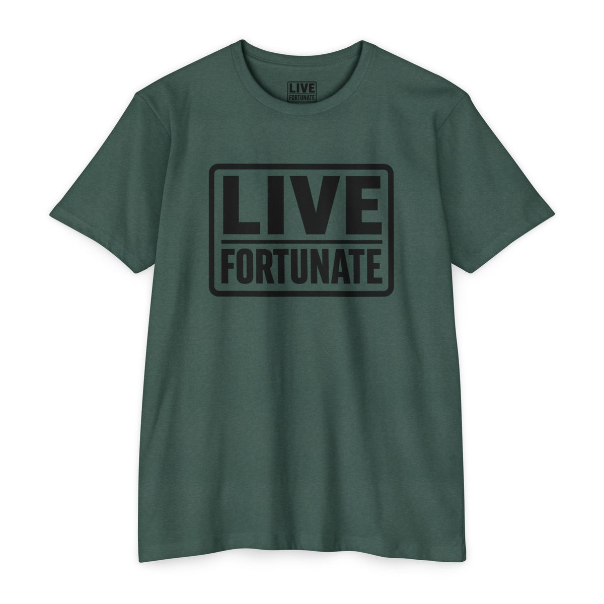 Live Fortunate Graphic T-shirt