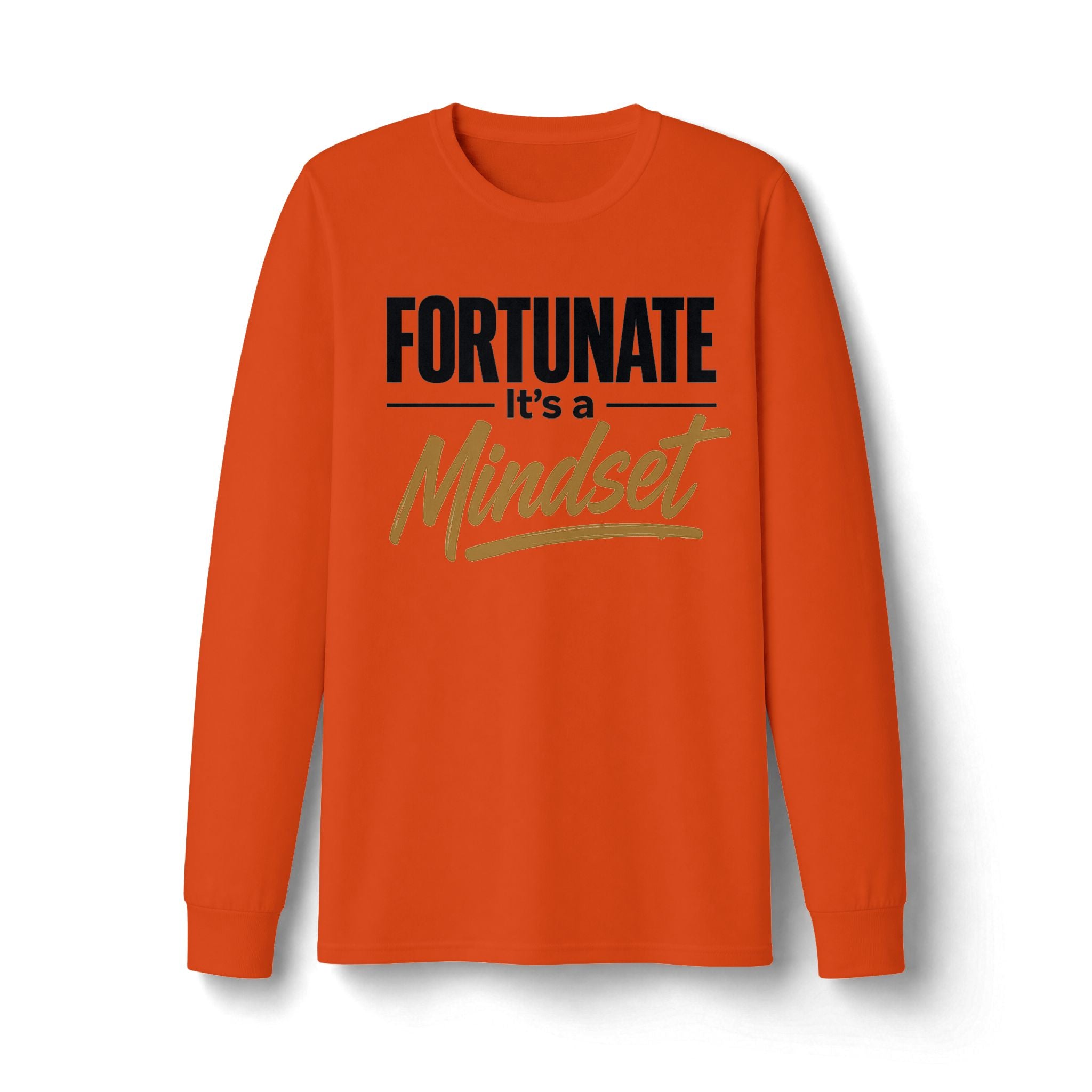 Fortunate It's a Mindset Long Sleeve Shirt
