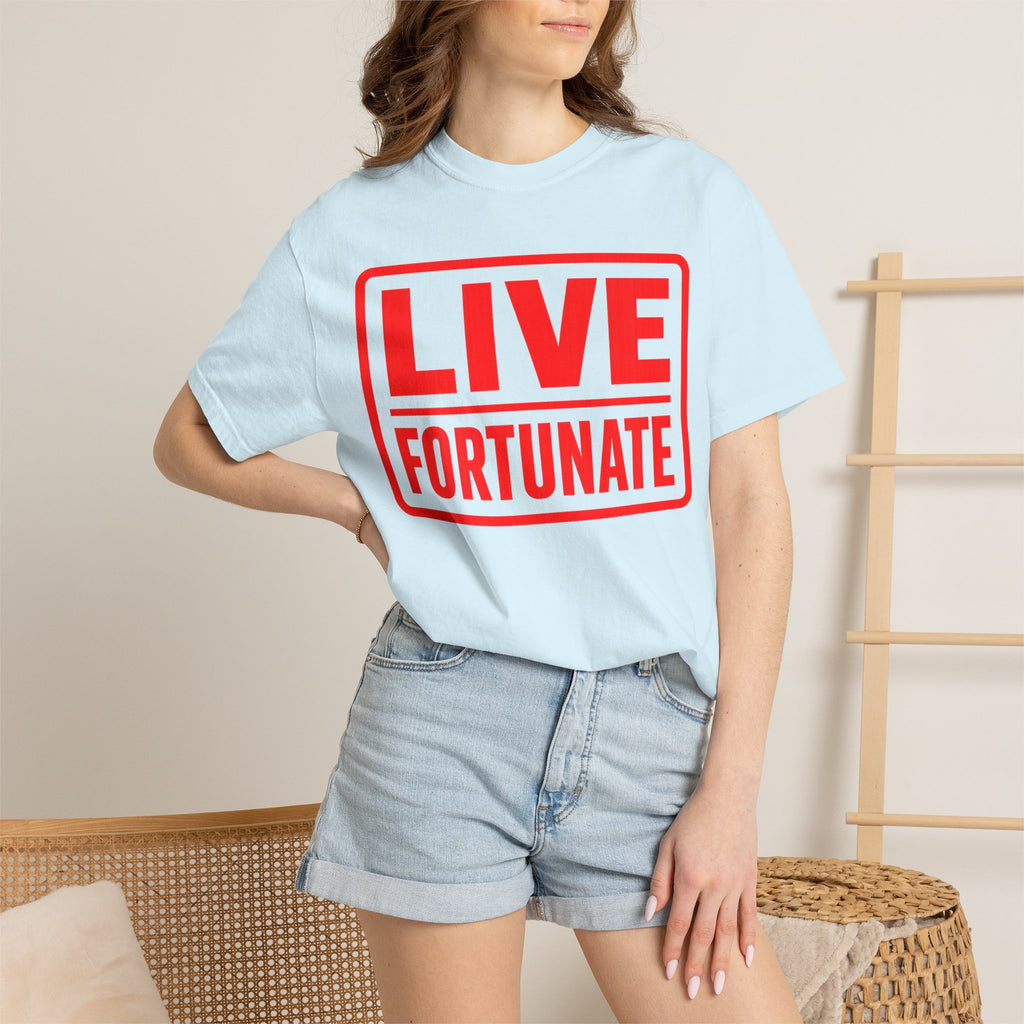 Live Fortunate Graphic T-Shirt