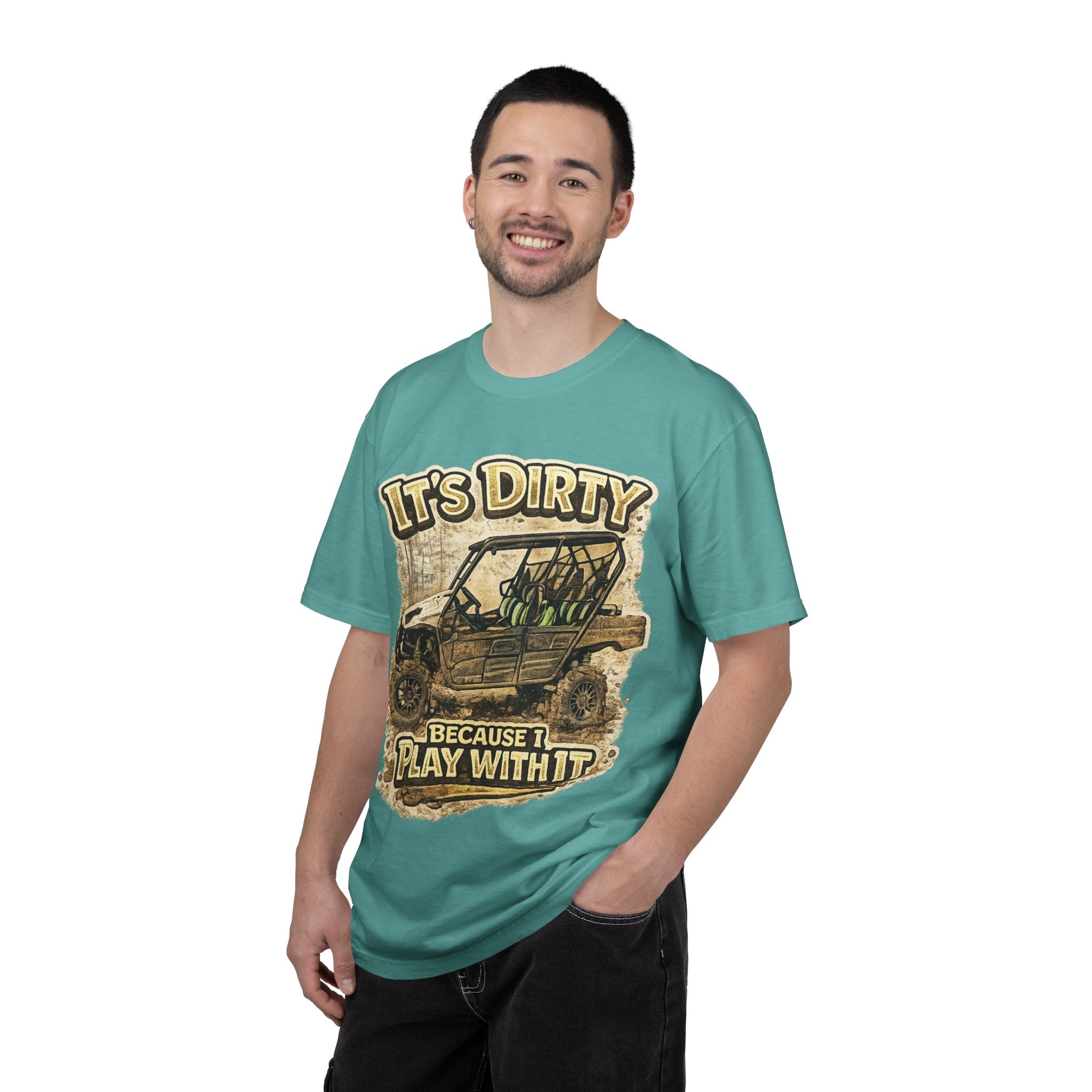 Off-Road UTV T-Shirt — "It's Dirty Because I Play With It" Mud Riding Tee