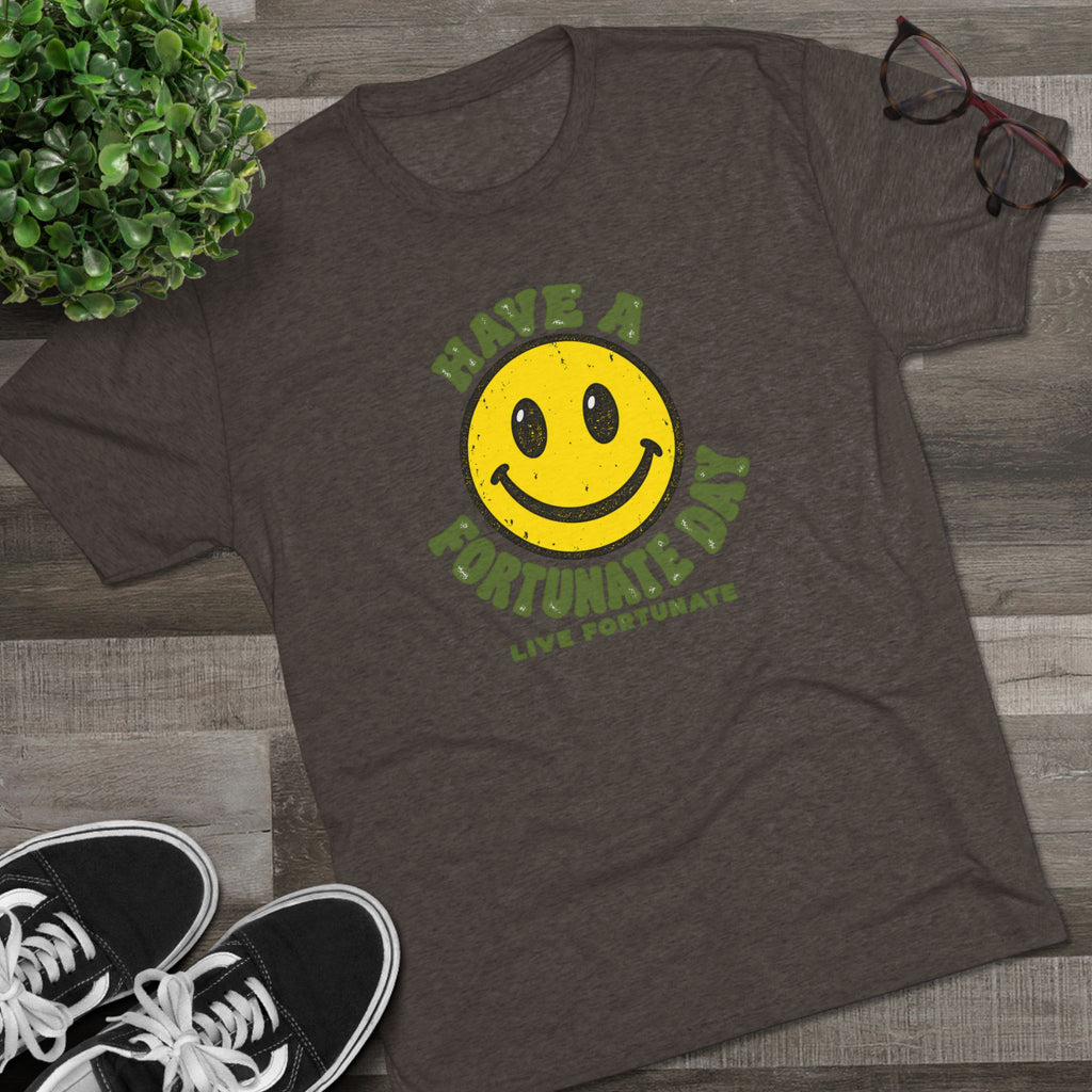 Have a Fortunate Day Smiley T-Shirt
