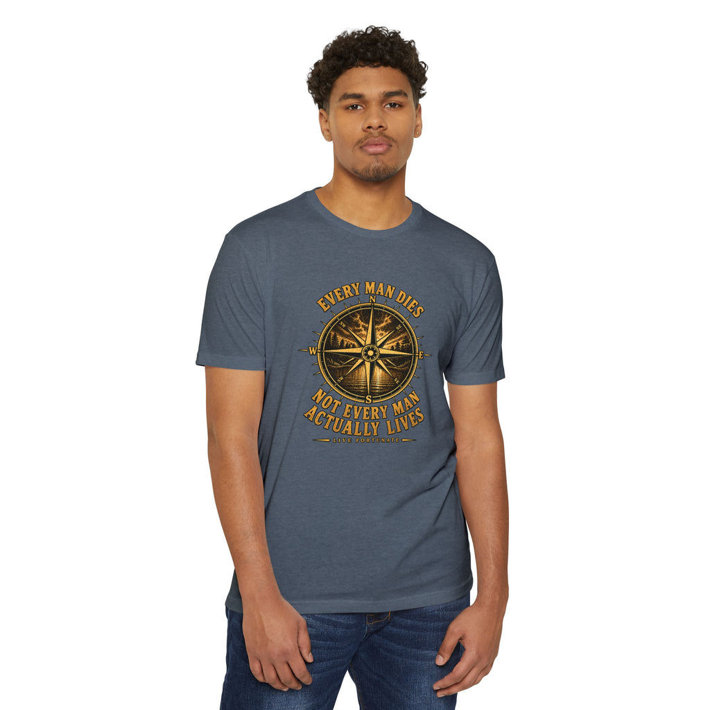 "Every Man Dies, Not Every Man Actually Lives" Compass Graphic Tee