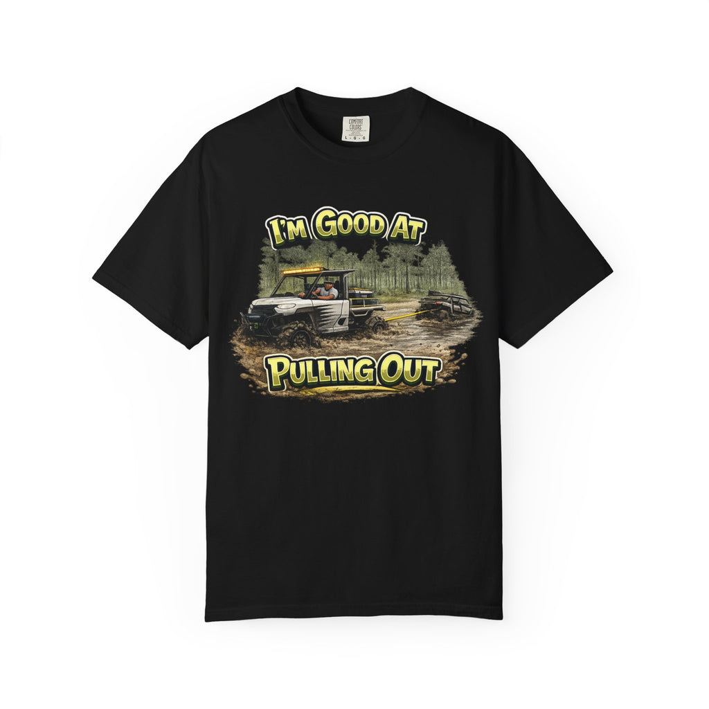 I’m Good At Pulling Out Off-Road T-Shirt
