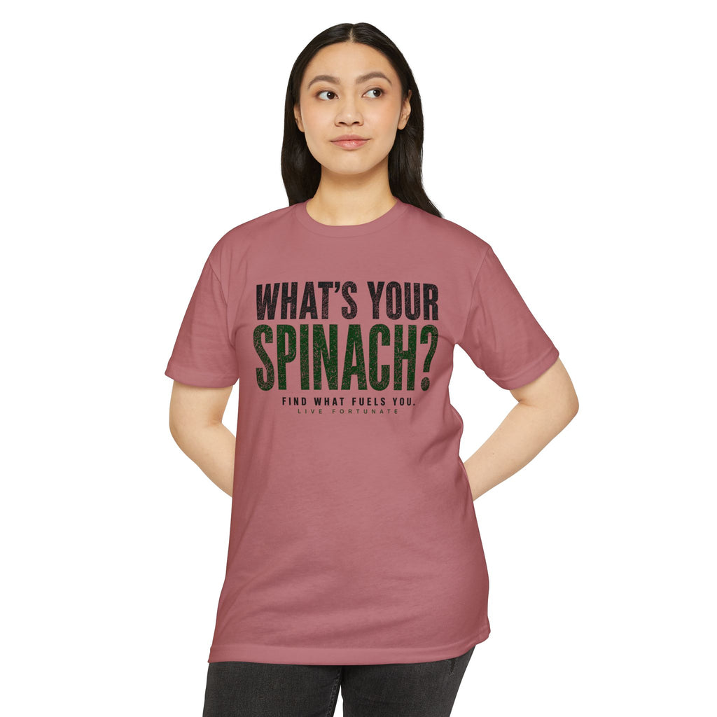 What’s Your Spinach? – Live Fortunate Men’s Tee