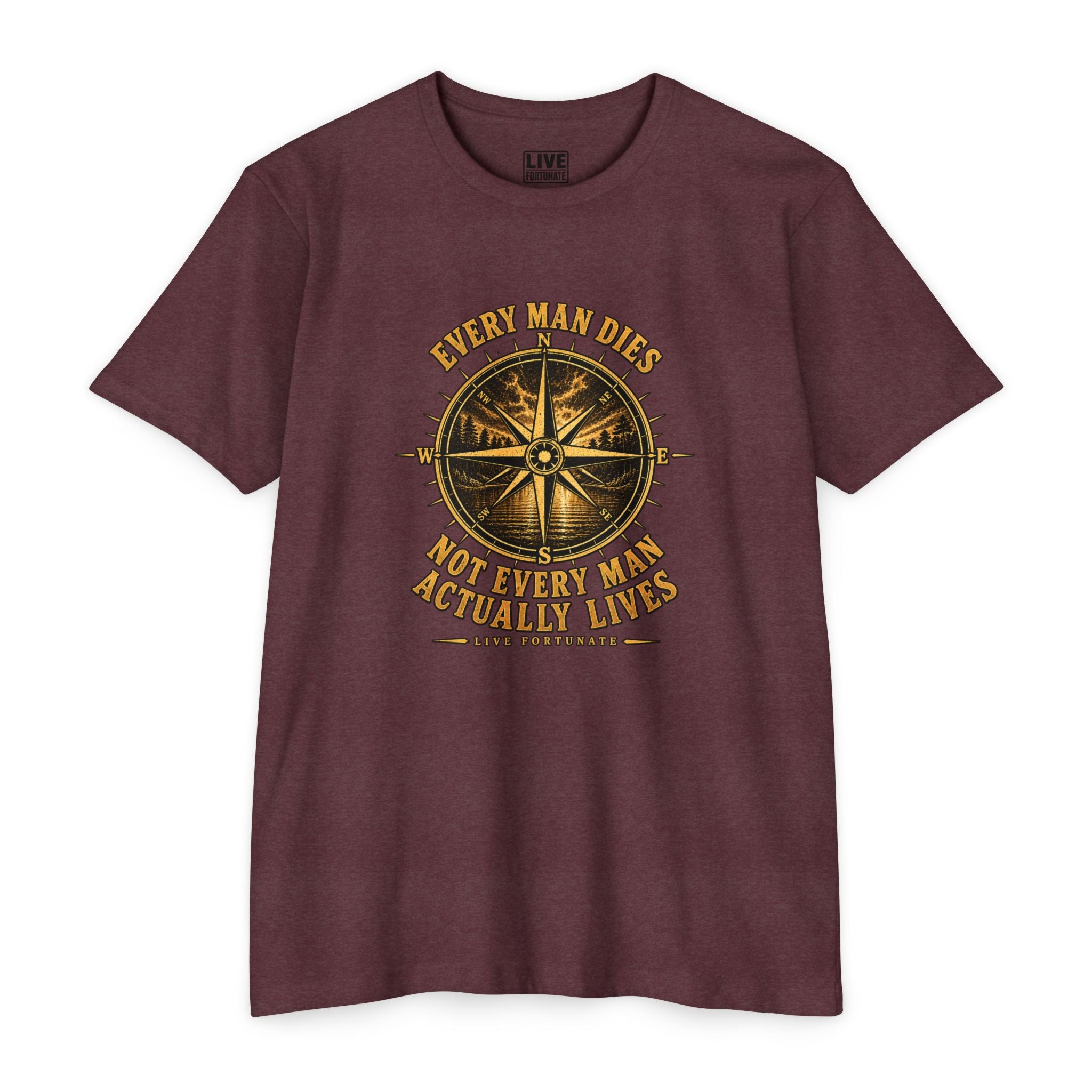 "Every Man Dies, Not Every Man Actually Lives" Compass Graphic Tee