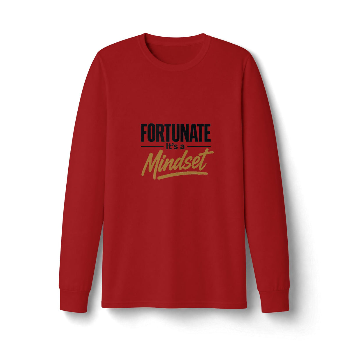Fortunate It's a Mindset Long Sleeve Shirt