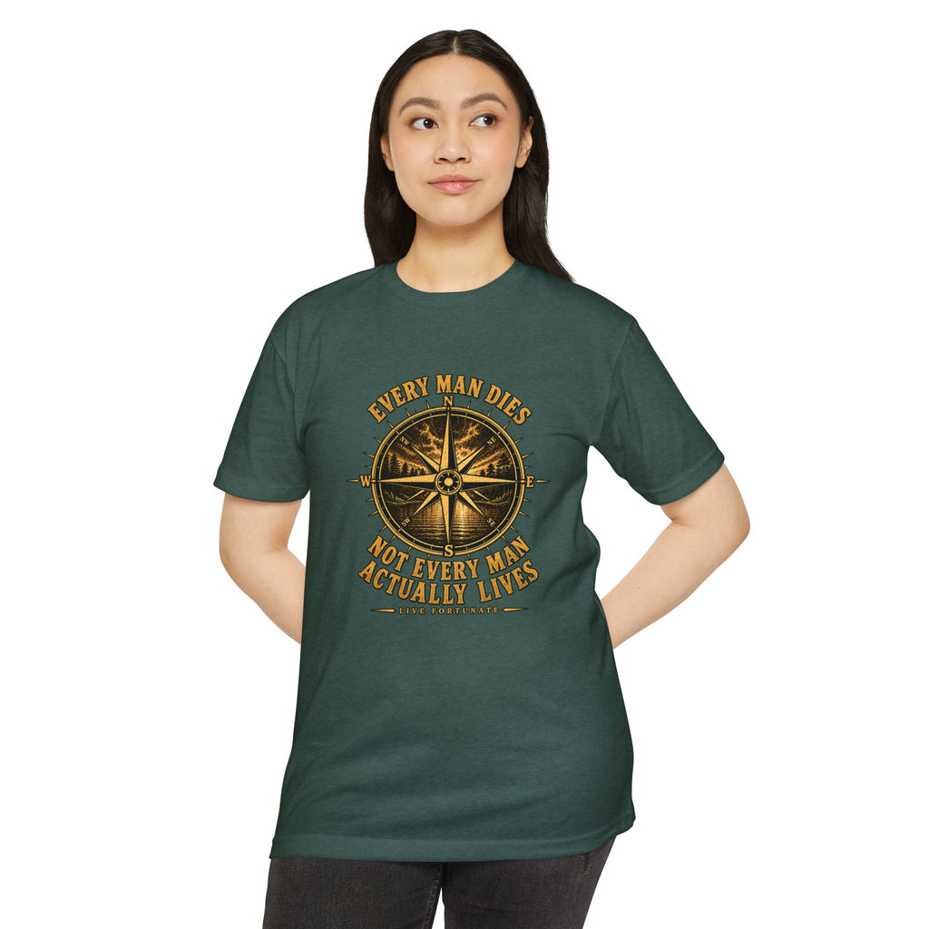 "Every Man Dies, Not Every Man Actually Lives" Compass Graphic Tee