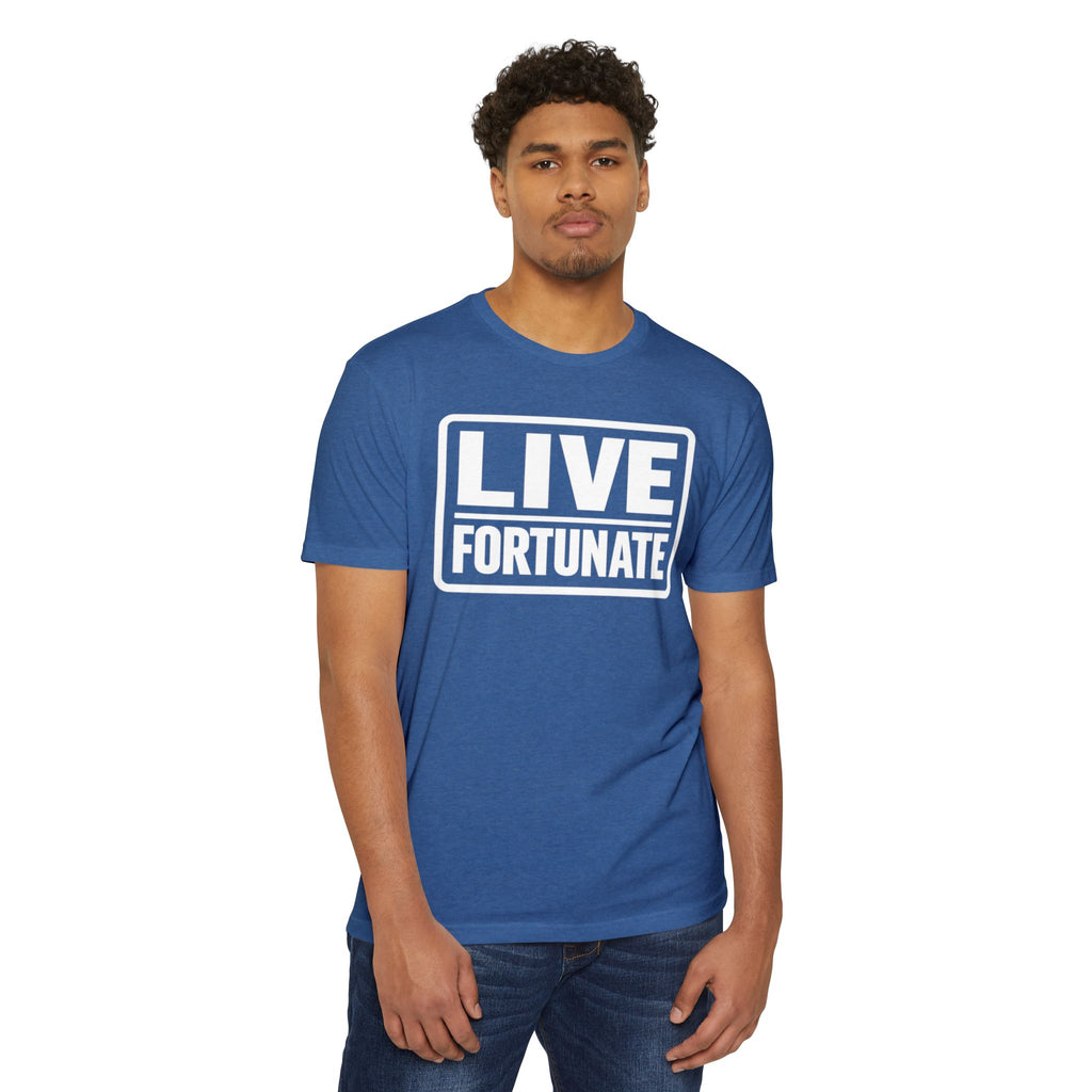Live Fortunate T-Shirt — Inspirational Graphic Tee