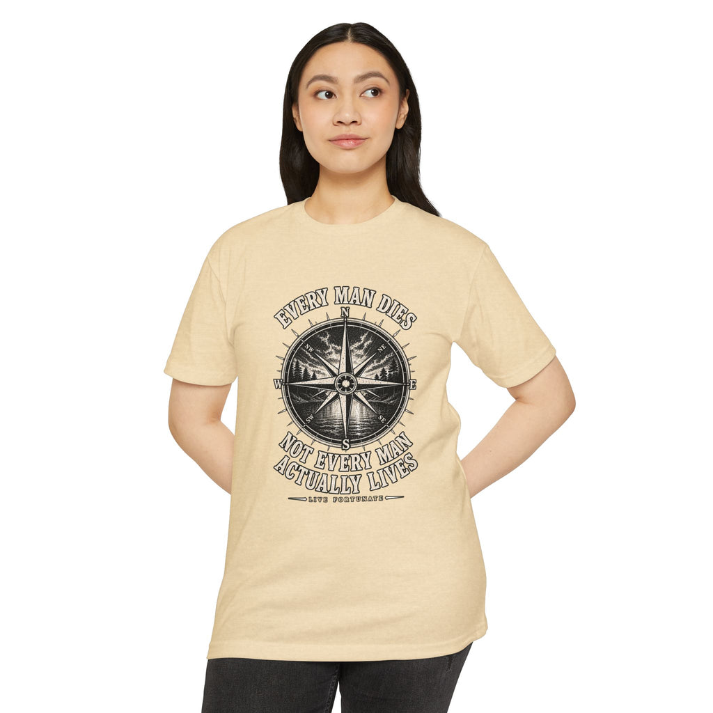 "Every Man Dies, Not Every Man Actually Lives" Vintage Nautical Compass Tee