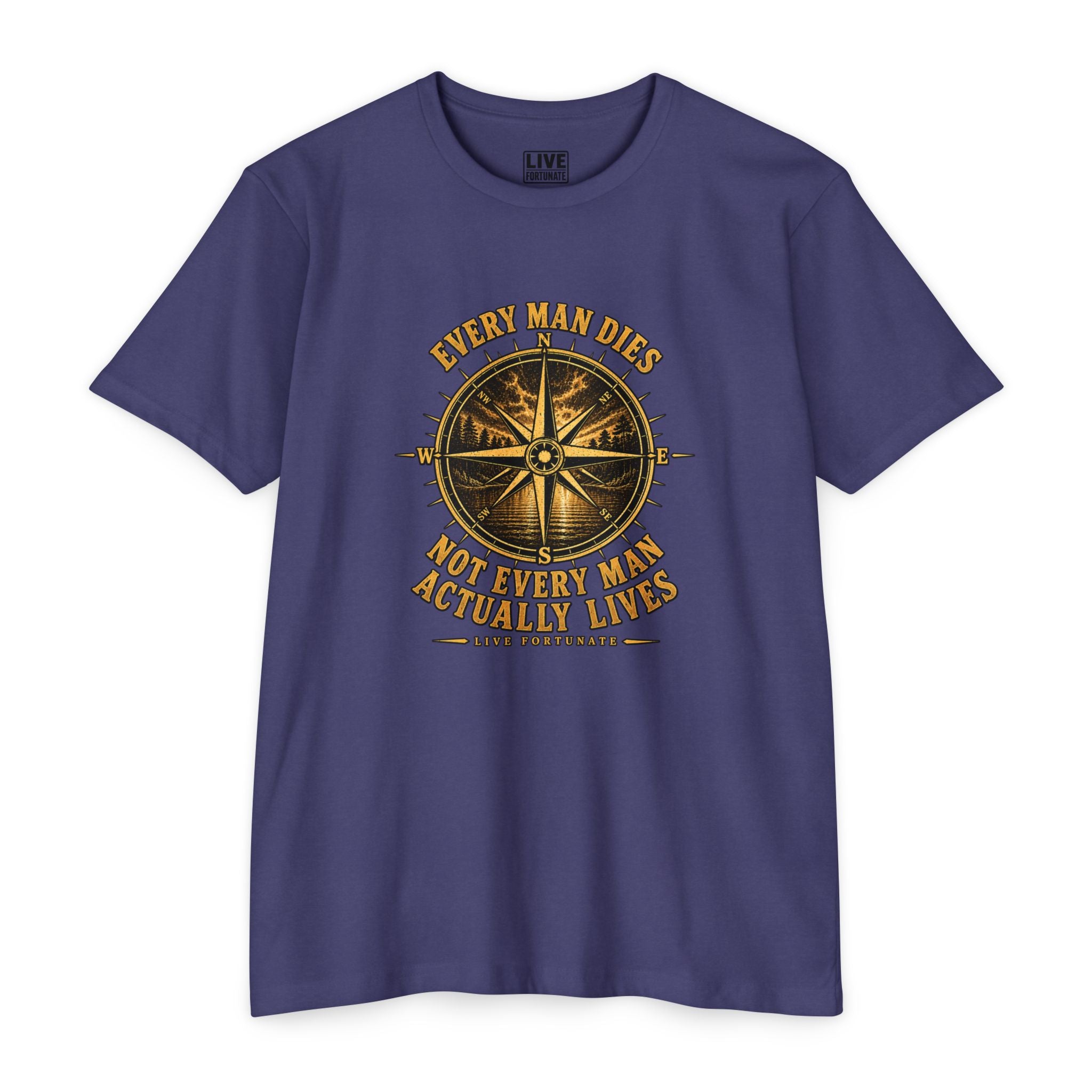 "Every Man Dies, Not Every Man Actually Lives" Compass Graphic Tee