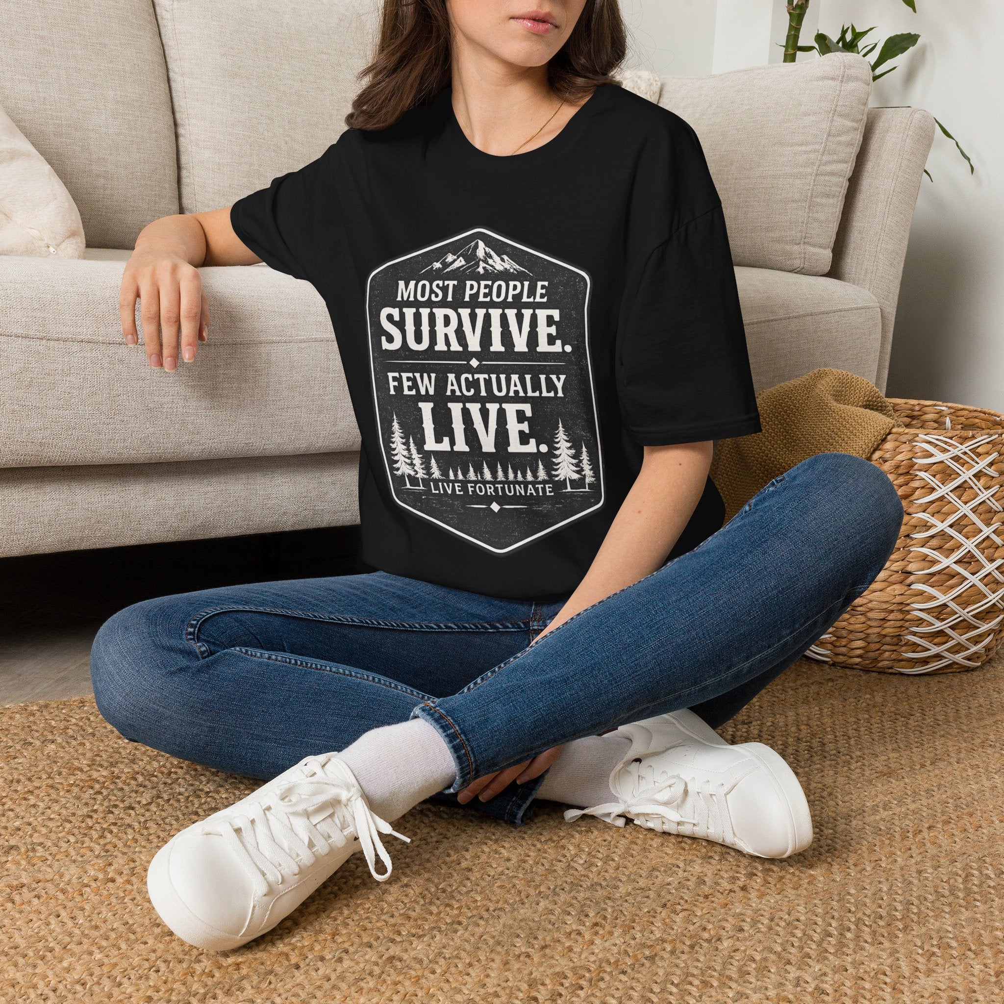T-Shirt — Most People Survive. Few Actually Live. (Outdoor Adventure Graphic)