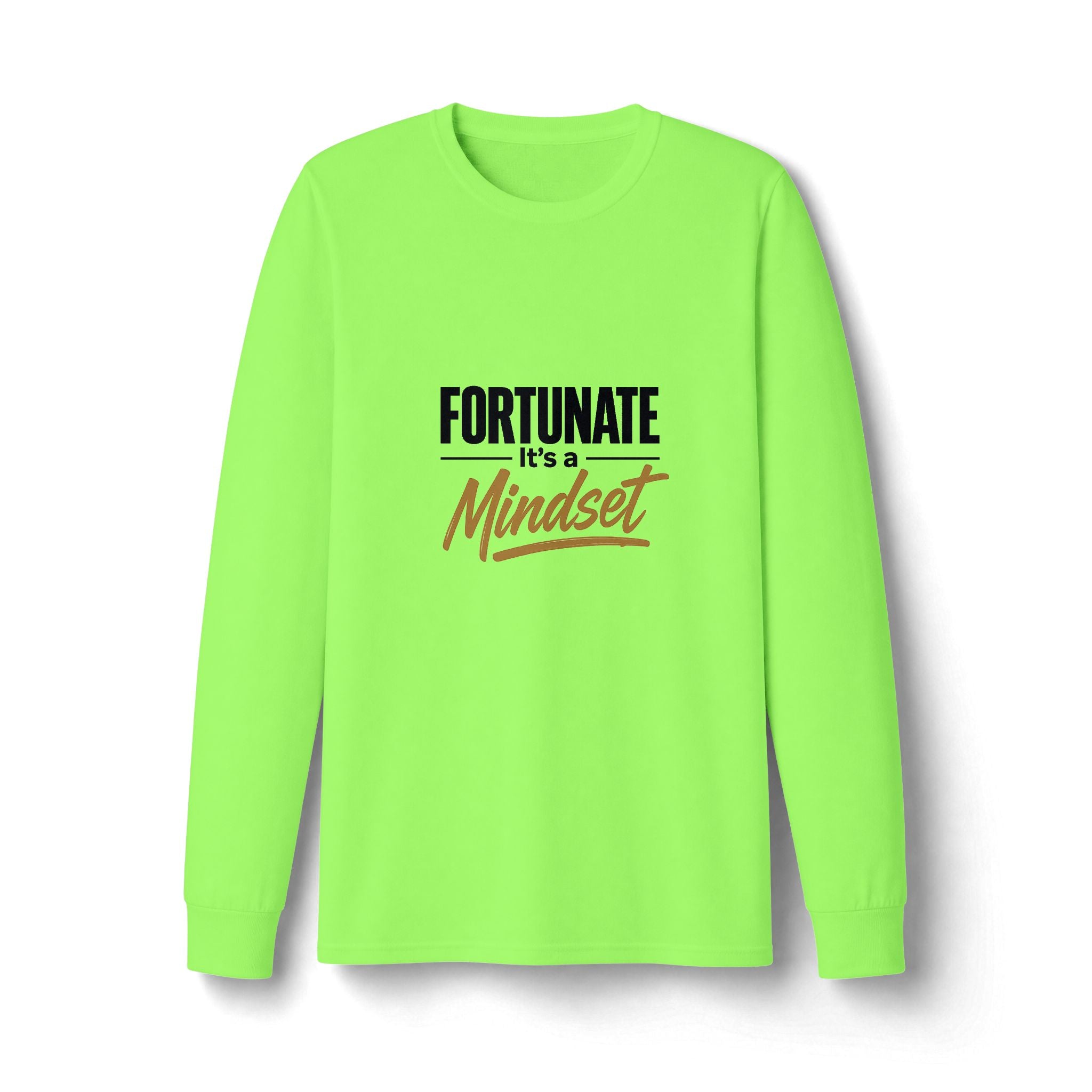 Fortunate It's a Mindset Long Sleeve Shirt