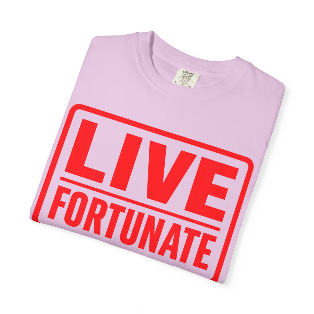Live Fortunate Graphic T-Shirt