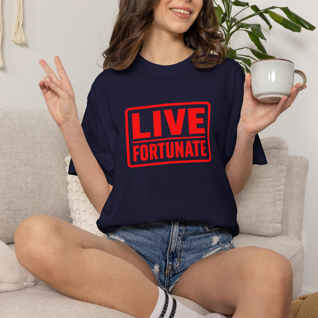 Live Fortunate Graphic T-Shirt