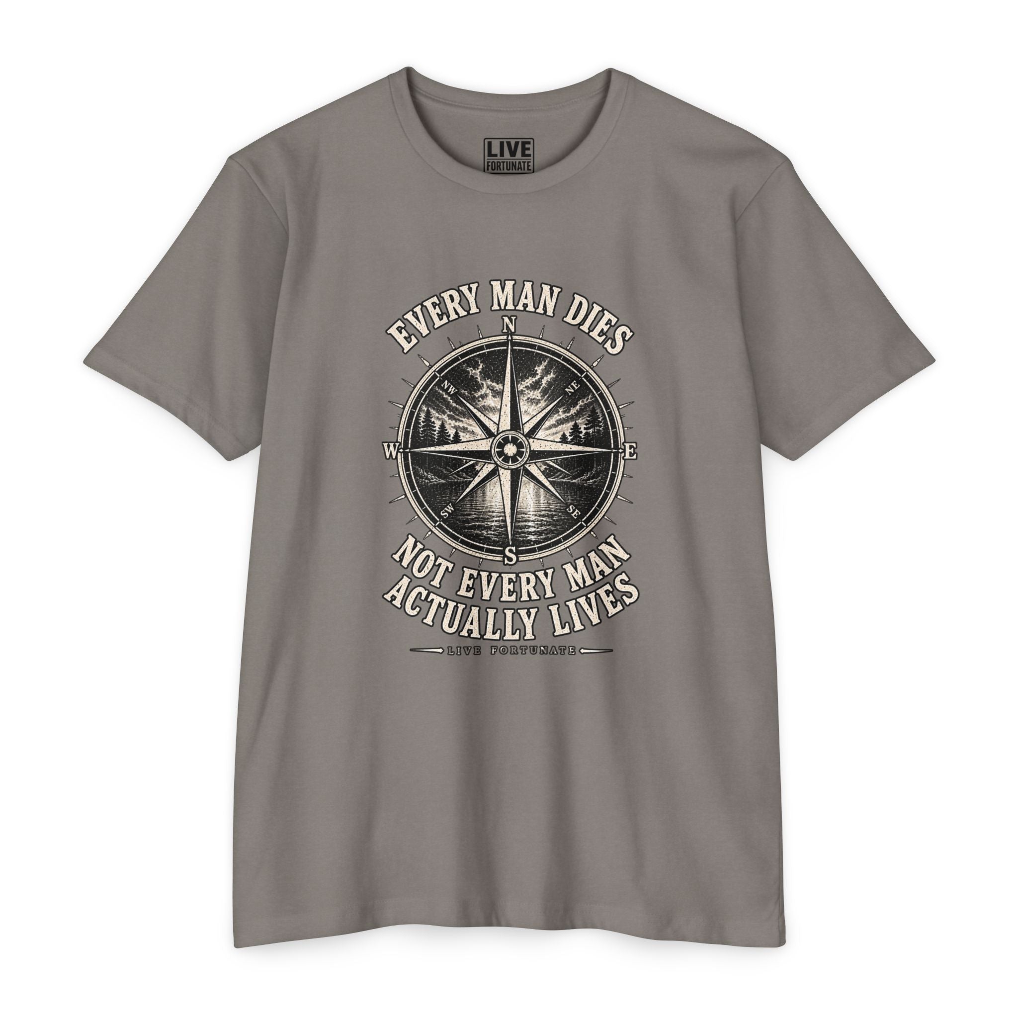 "Every Man Dies, Not Every Man Actually Lives" Vintage Nautical Compass Tee