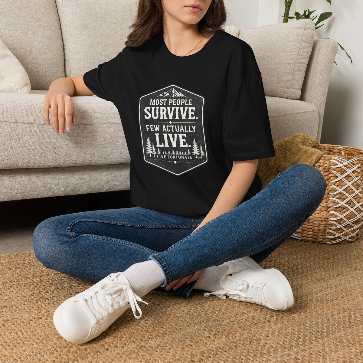 T-Shirt — Most People Survive. Few Actually Live. (Outdoor Adventure Graphic)