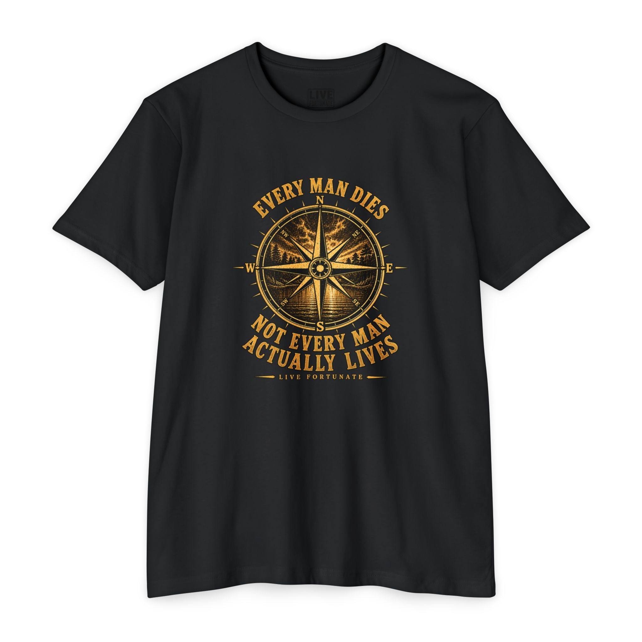 "Every Man Dies, Not Every Man Actually Lives" Compass Graphic Tee