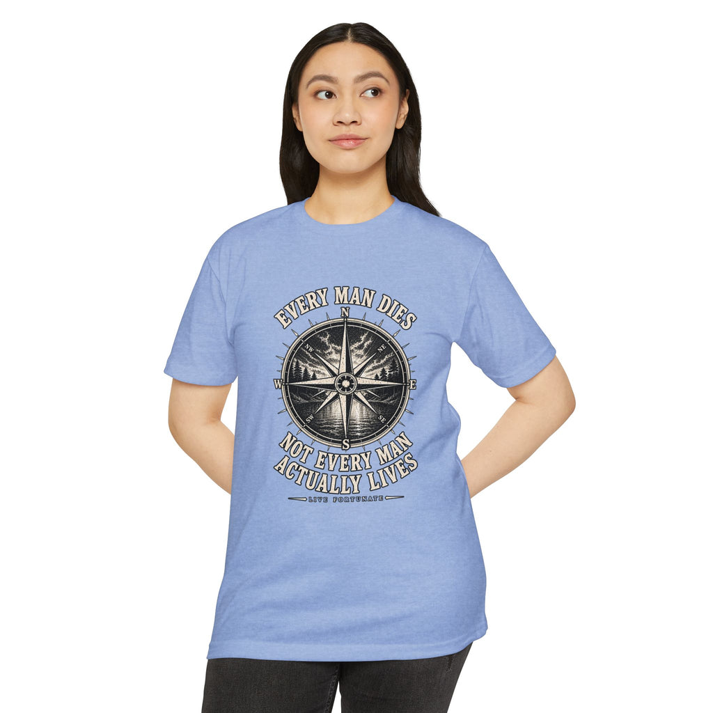 "Every Man Dies, Not Every Man Actually Lives" Vintage Nautical Compass Tee