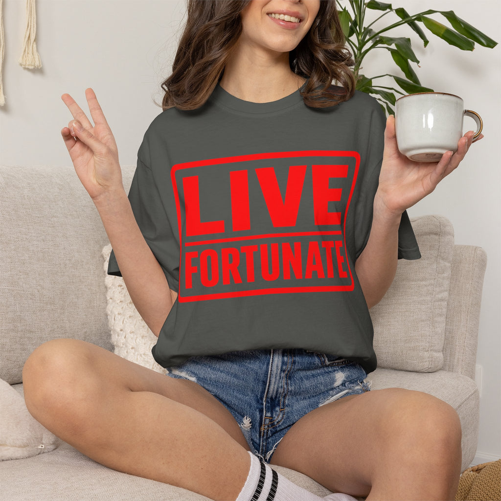 Live Fortunate Graphic T-Shirt