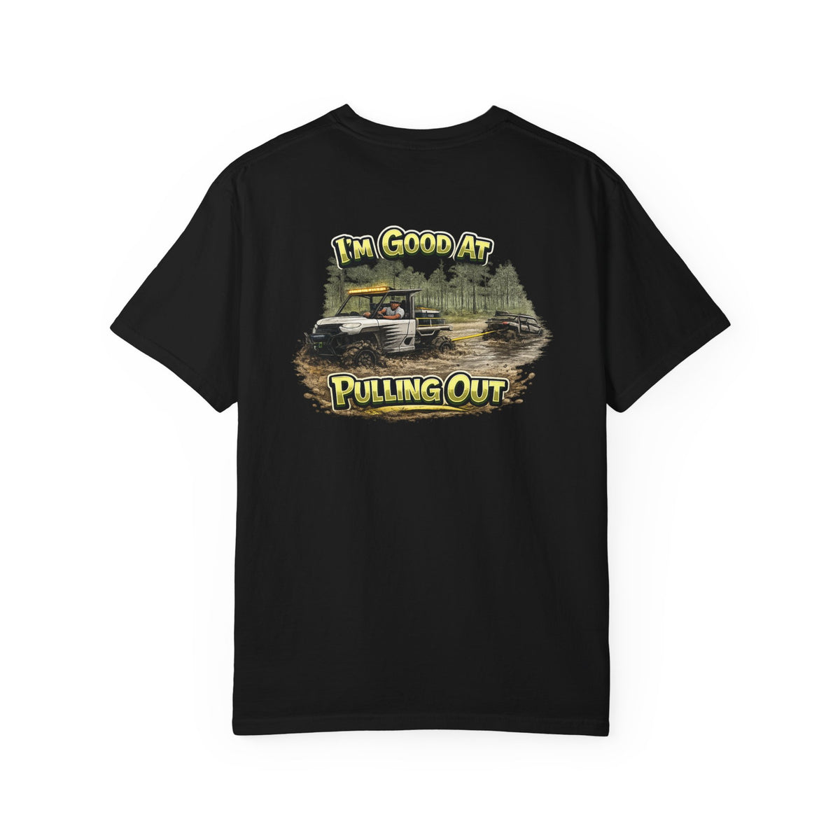 I’m Good At Pulling Out Off-Road T-Shirt