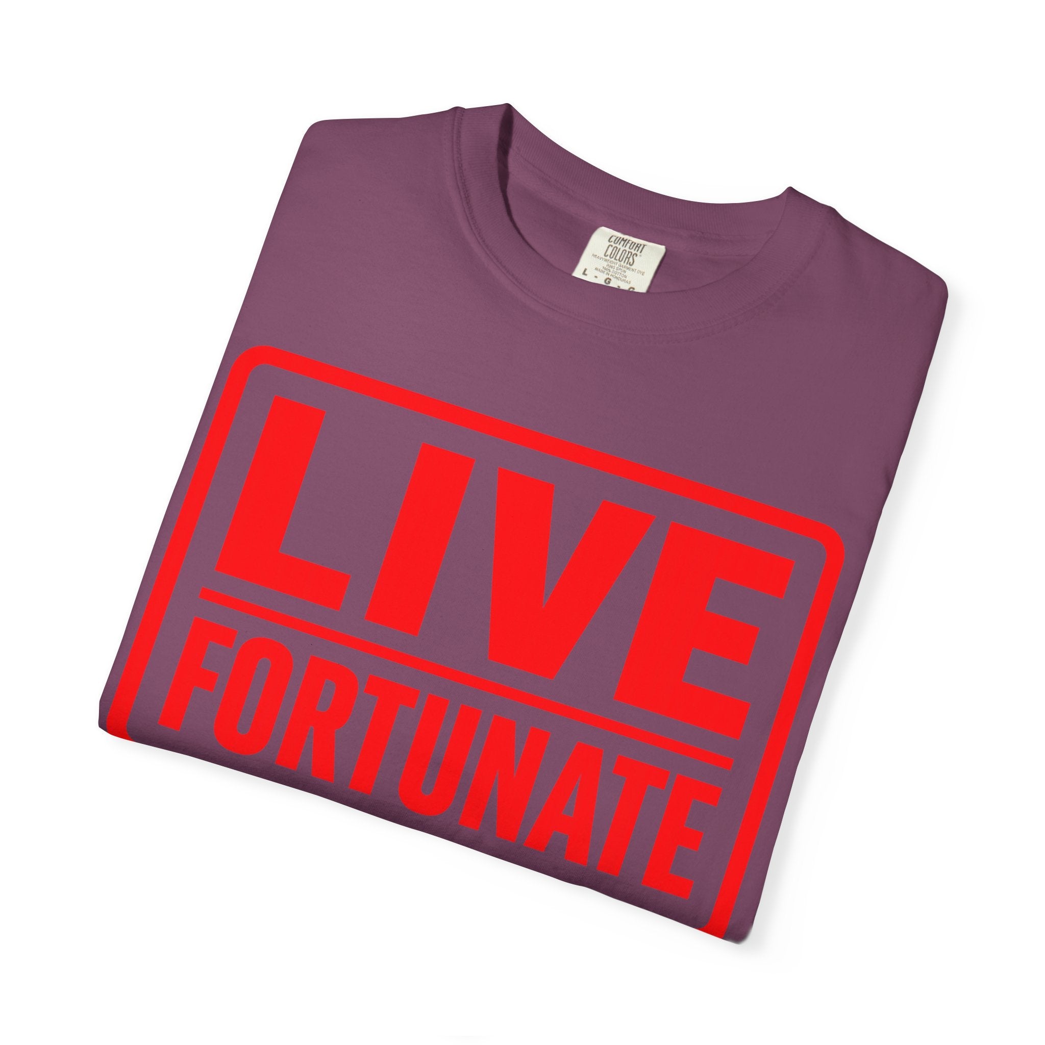 Live Fortunate Graphic T-Shirt