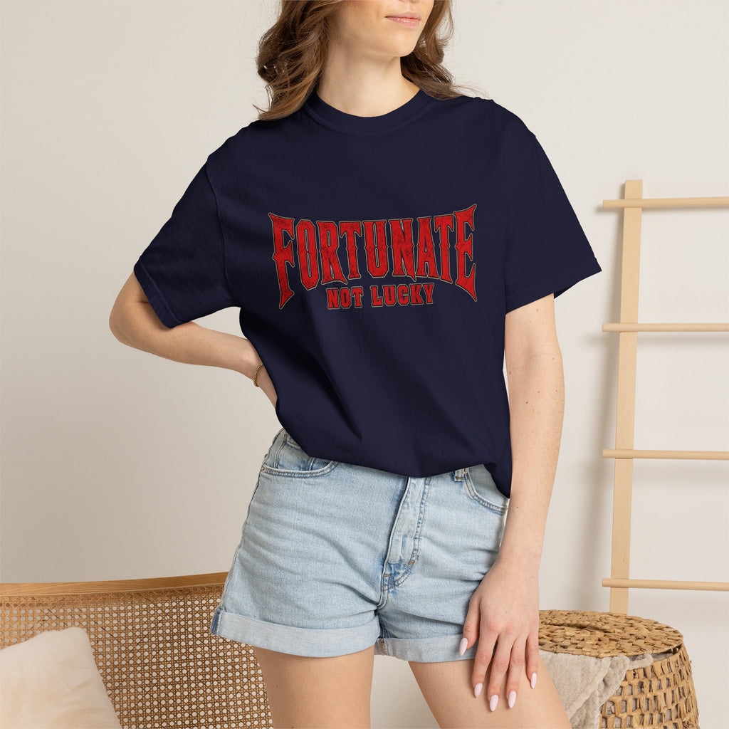 Fortunate Not Lucky T‑Shirt