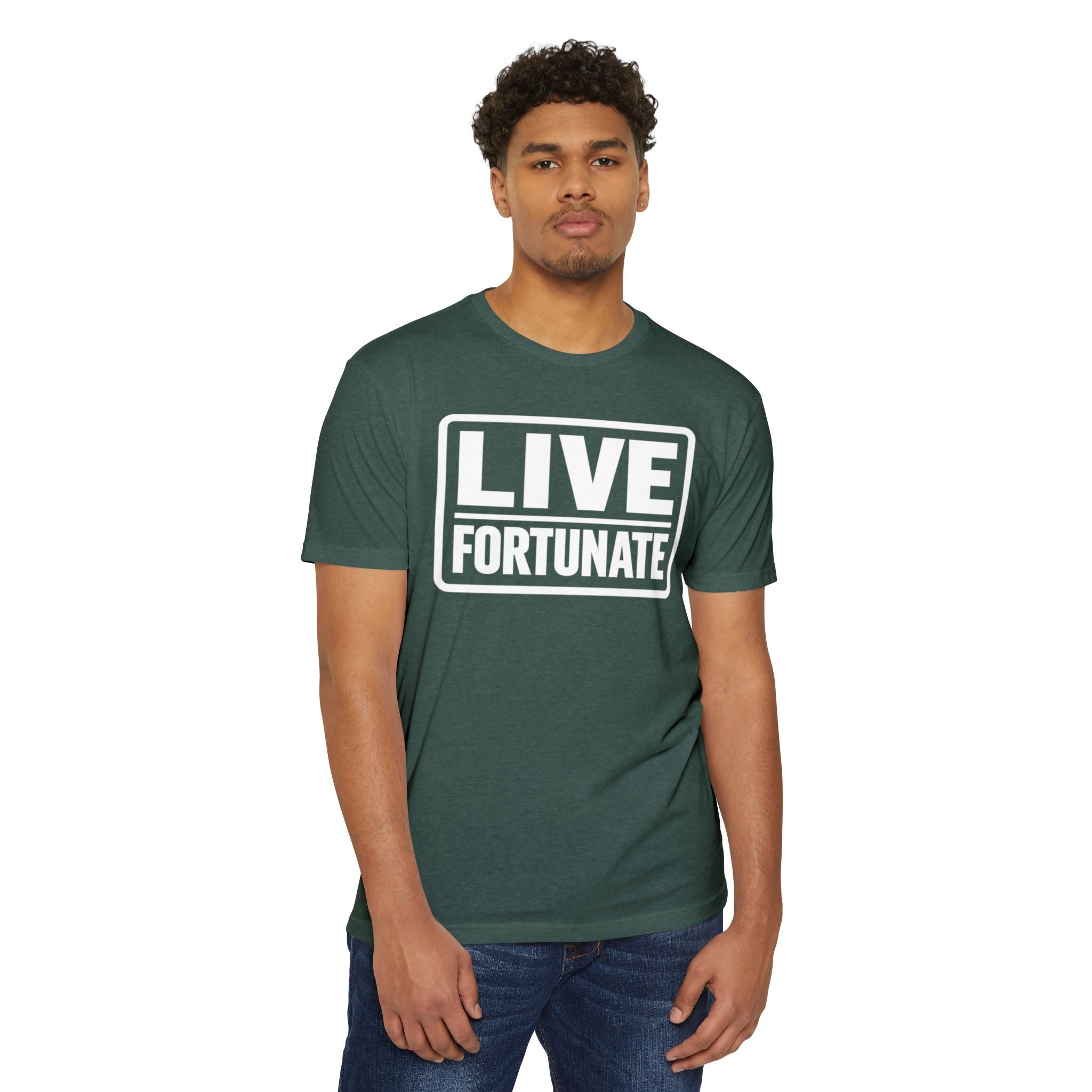 Live Fortunate T-Shirt — Inspirational Graphic Tee