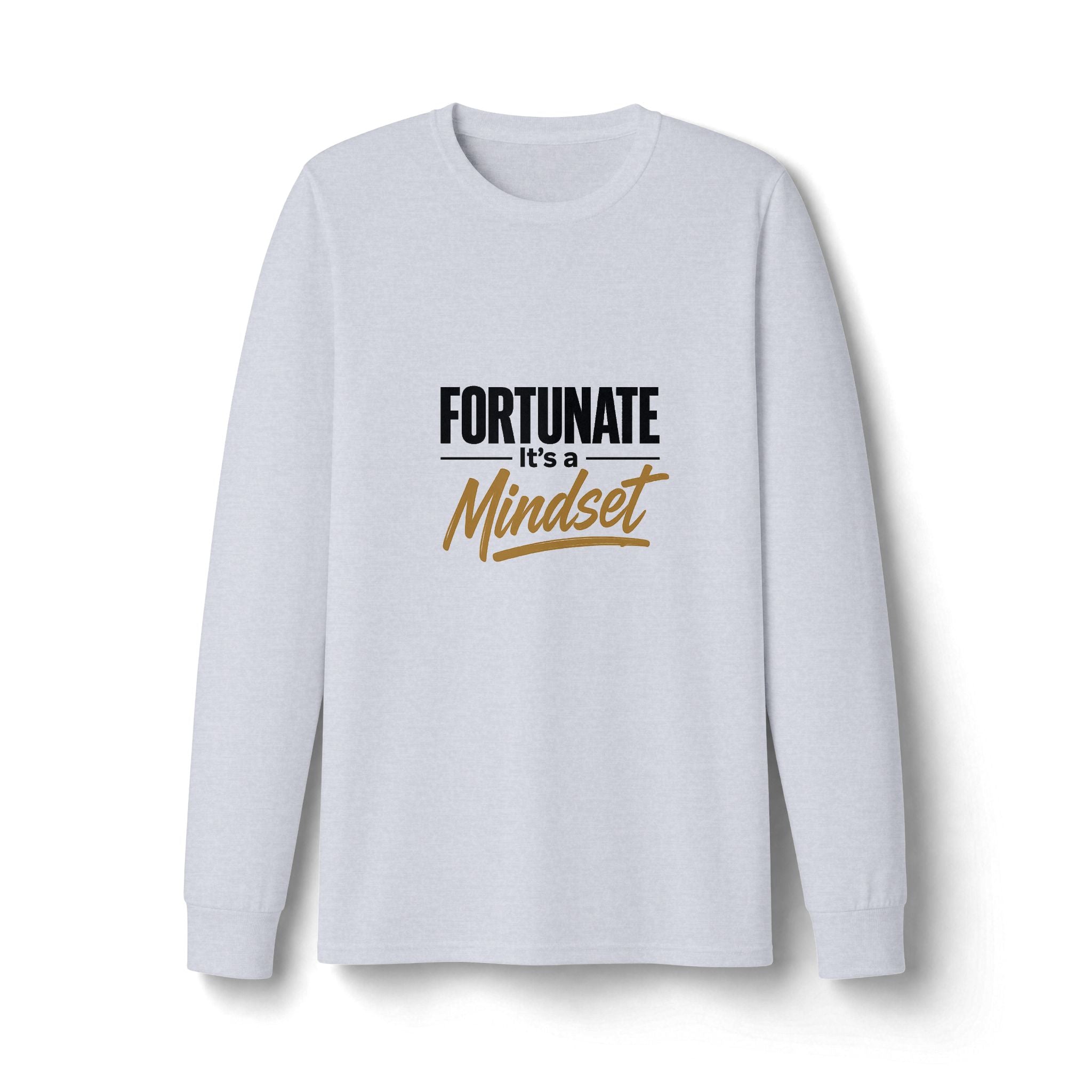 Fortunate It's a Mindset Long Sleeve Shirt