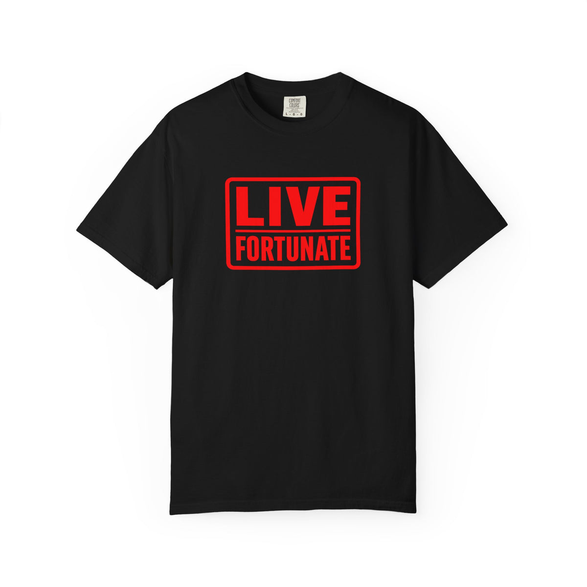 Live Fortunate Graphic T-Shirt
