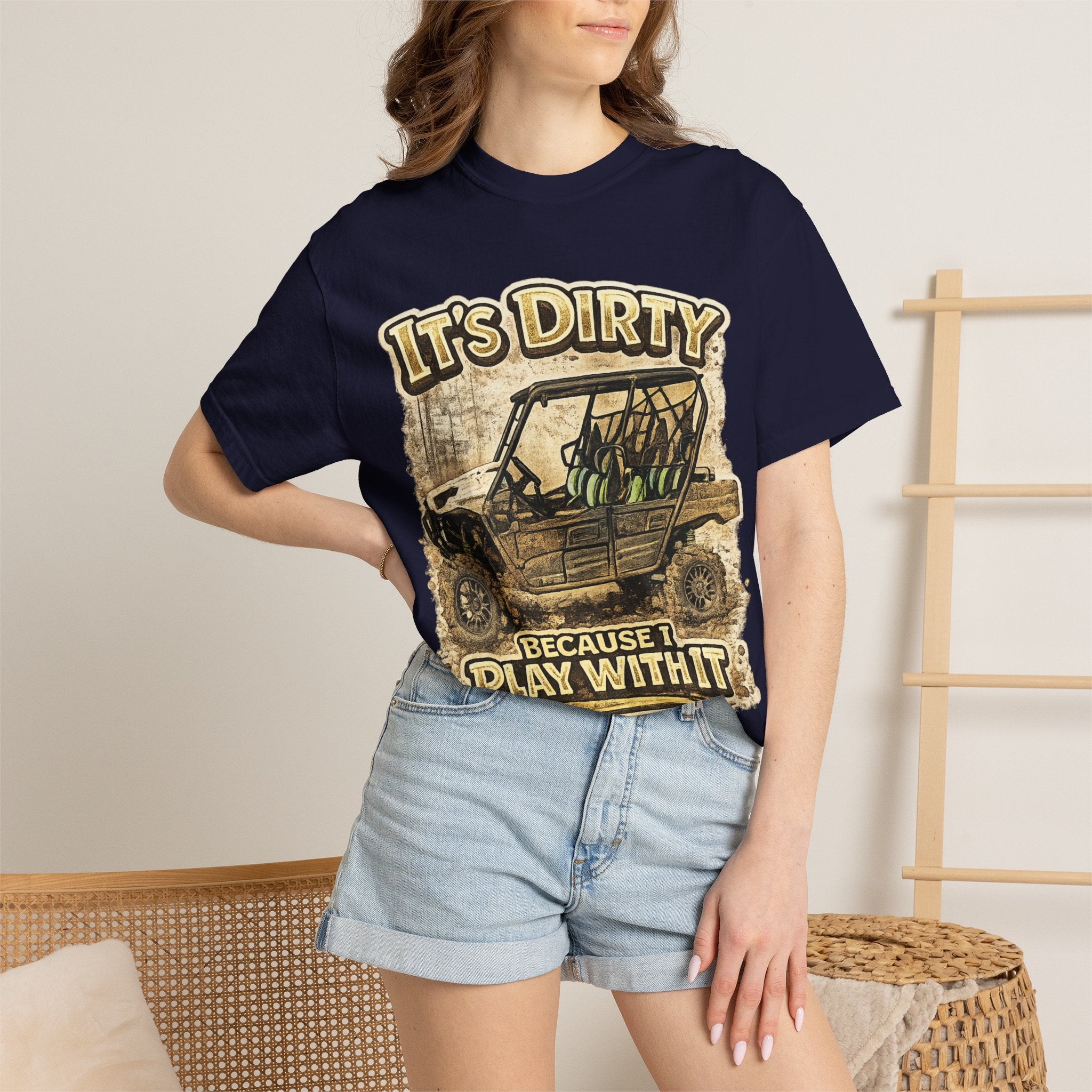 Off-Road UTV T-Shirt — "It's Dirty Because I Play With It" Mud Riding Tee