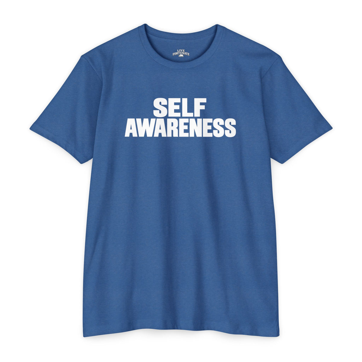 Self Awareness Tee | Live Fortunate