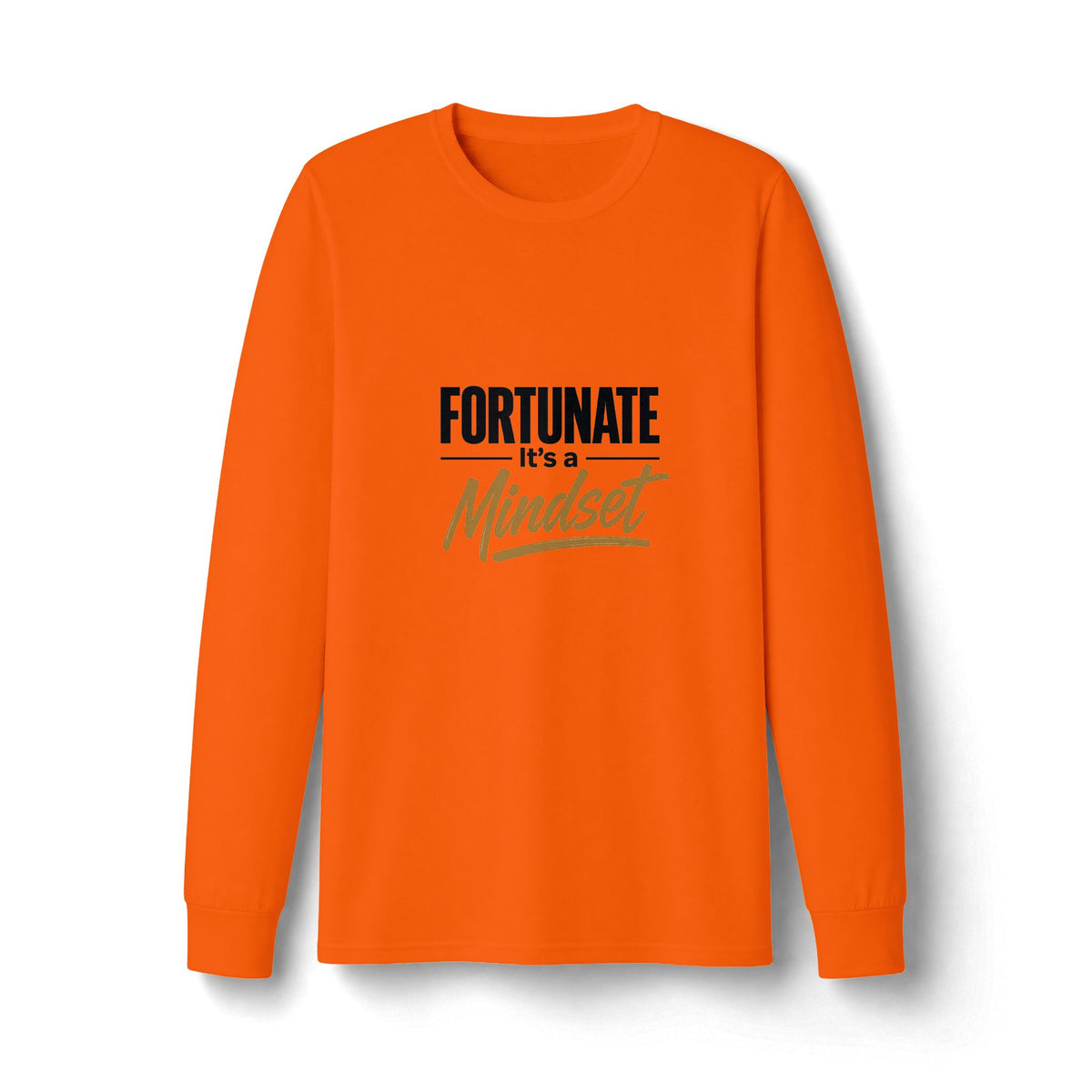 Fortunate It's a Mindset Long Sleeve Shirt
