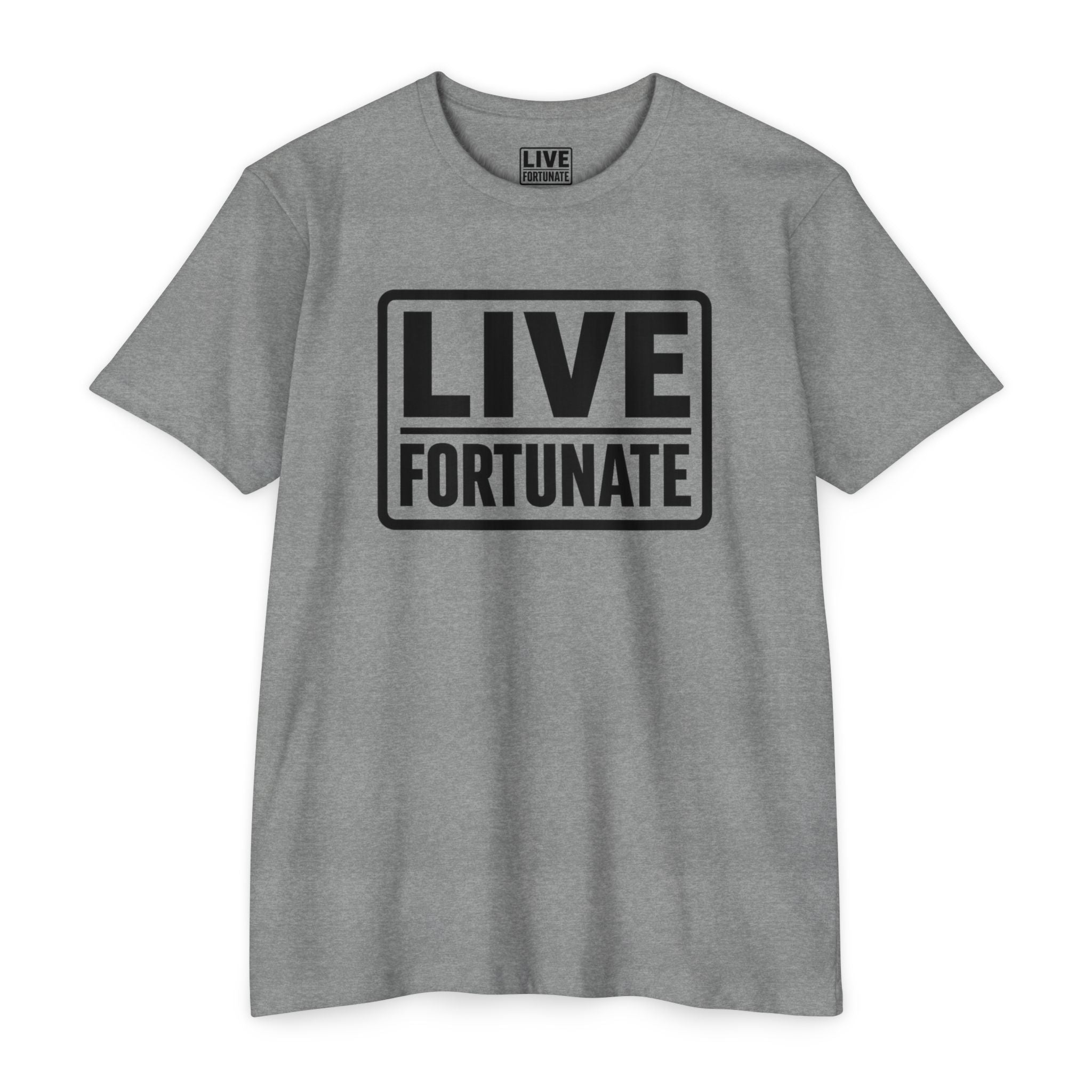 Live Fortunate Graphic T-shirt