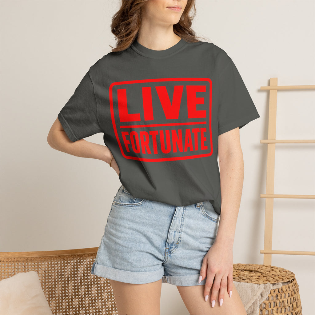 Live Fortunate Graphic T-Shirt