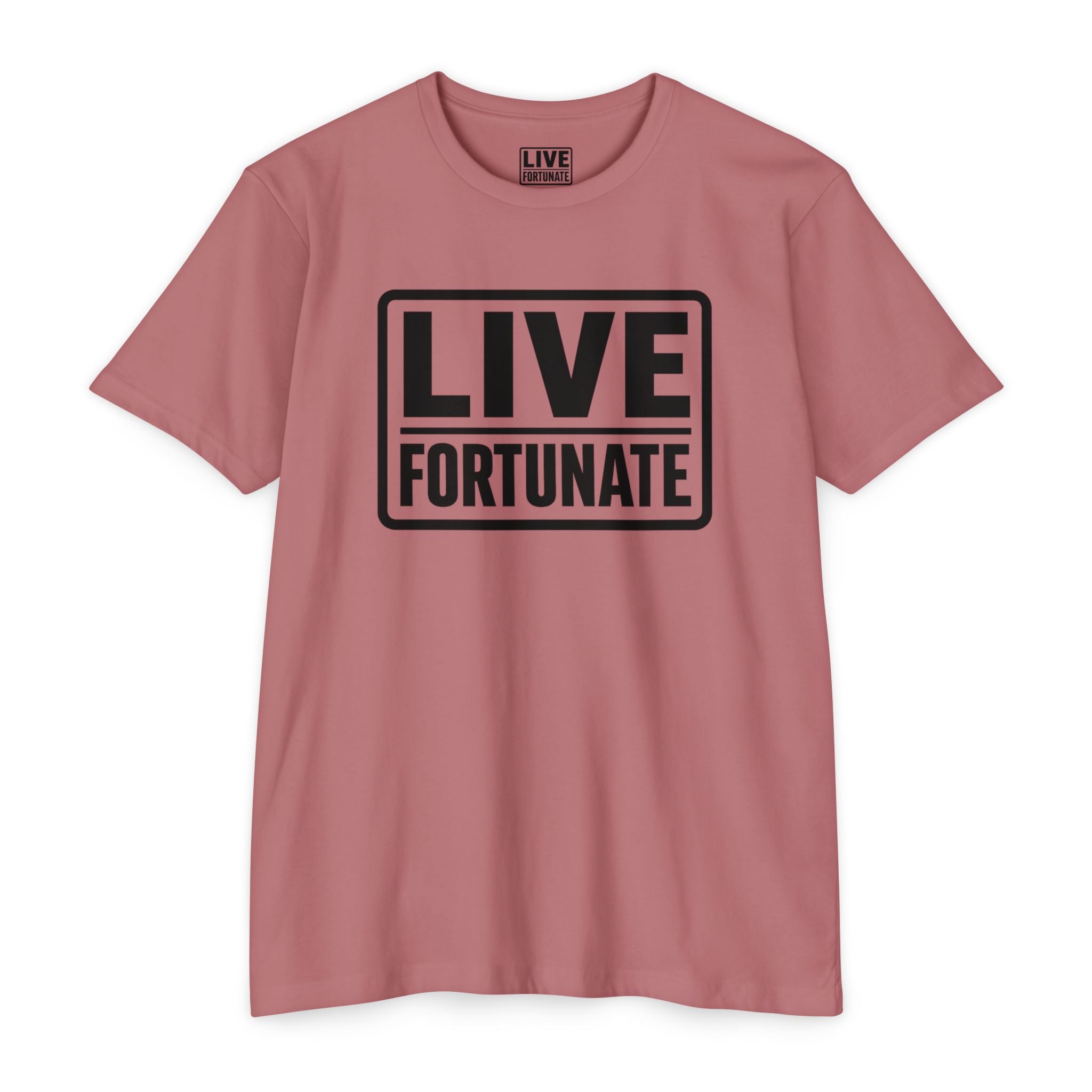 Live Fortunate Graphic T-shirt