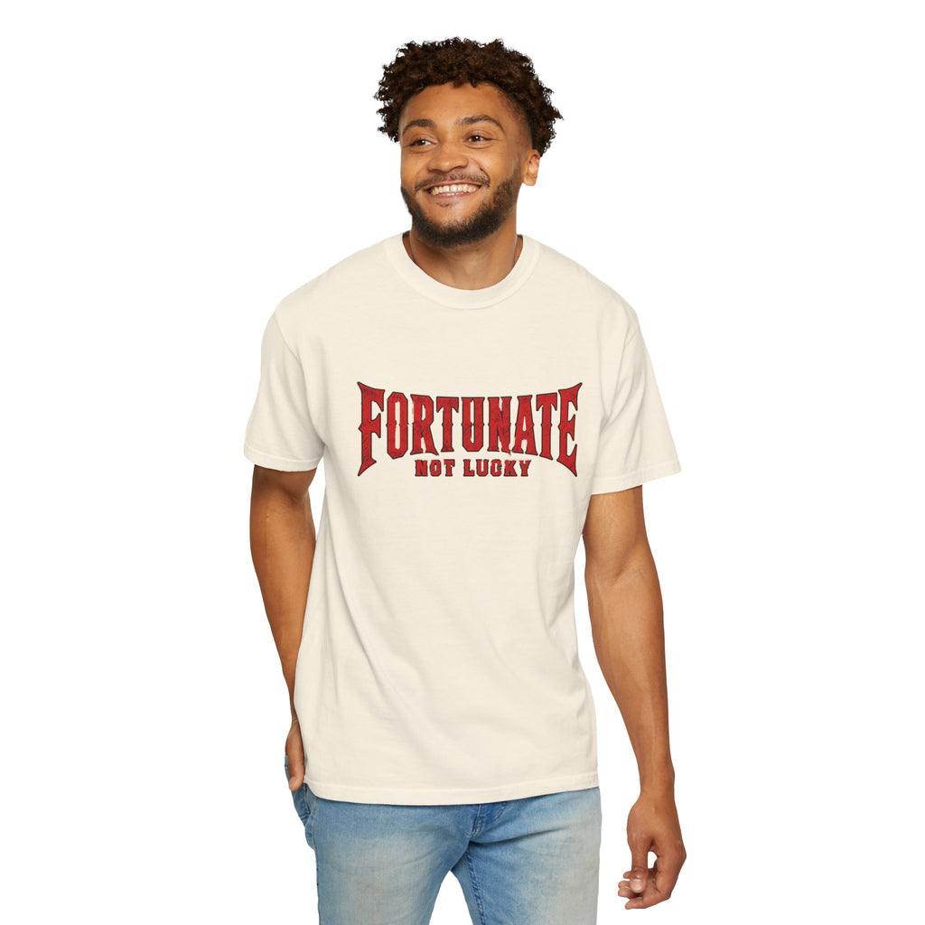 Fortunate Not Lucky T‑Shirt