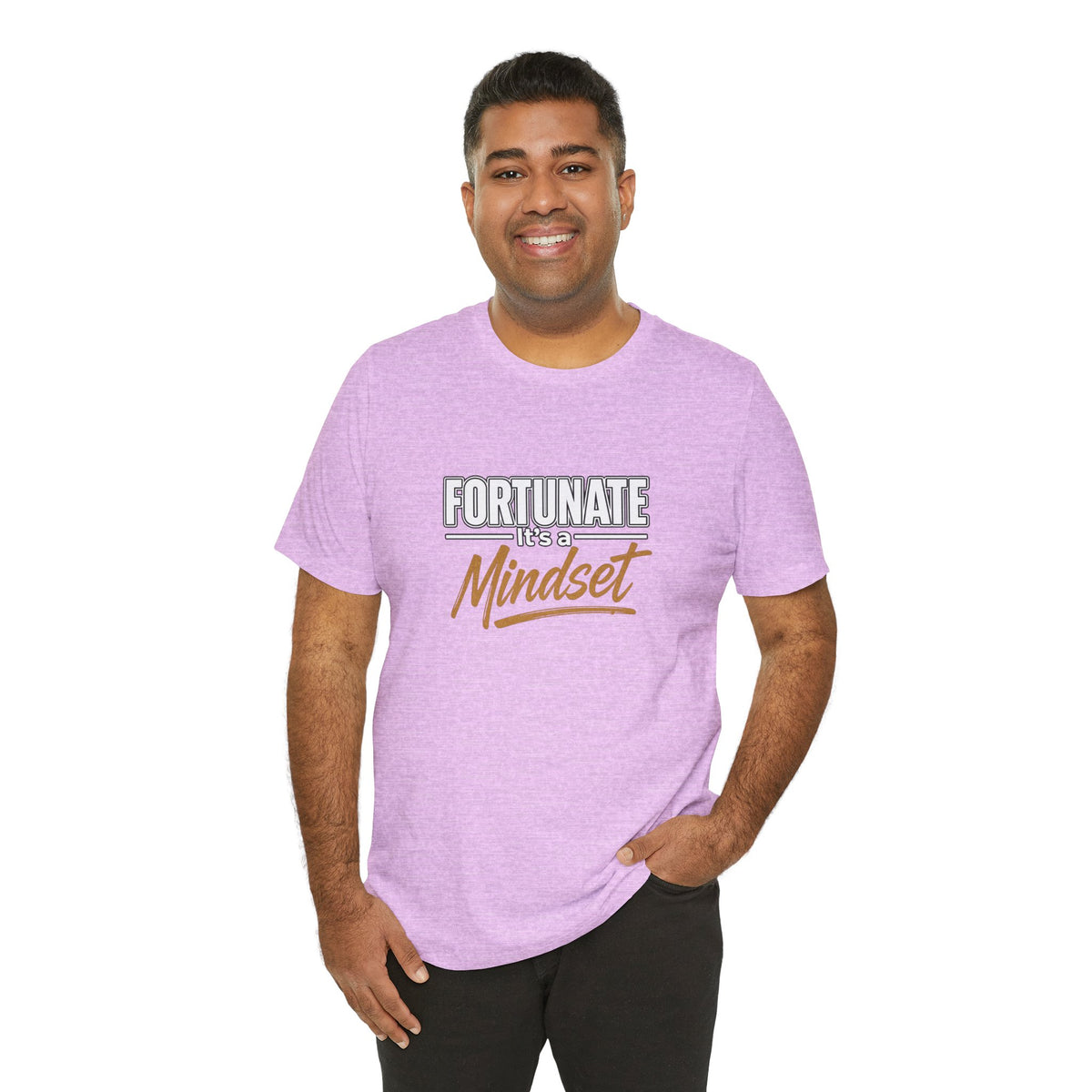 Fortunate It's a Mindset T-Shirt – Inspirational Motivational Tee
