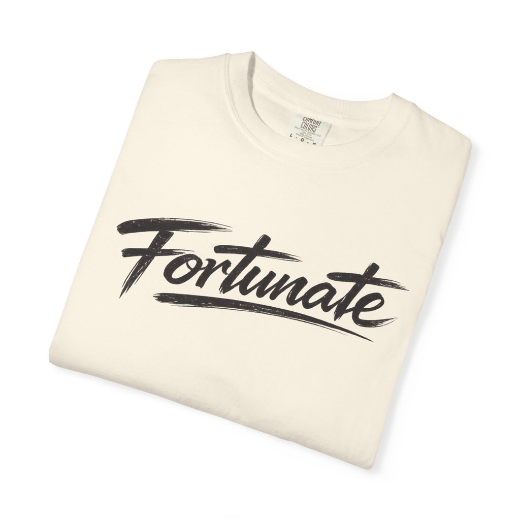 Fortunate Script T-Shirt — Casual Graphic Tee with 'Fortunate' Handwritten Logo