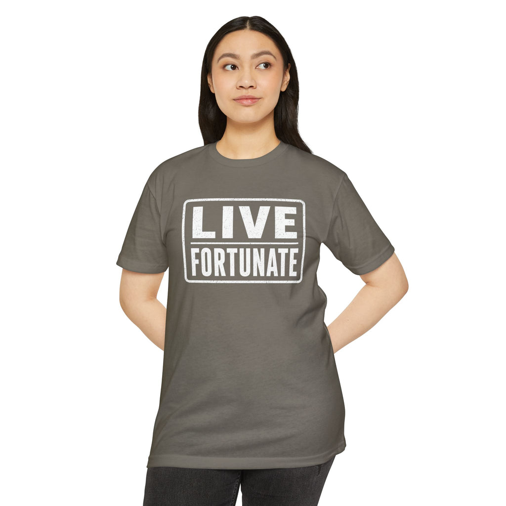 Live Fortunate T-Shirt — Inspirational Graphic Tee
