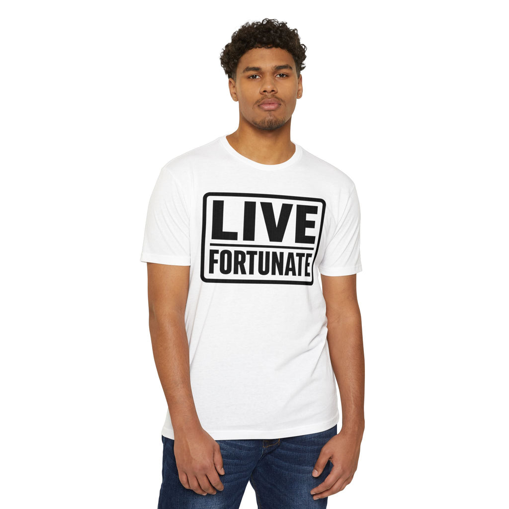 Live Fortunate Graphic T-shirt