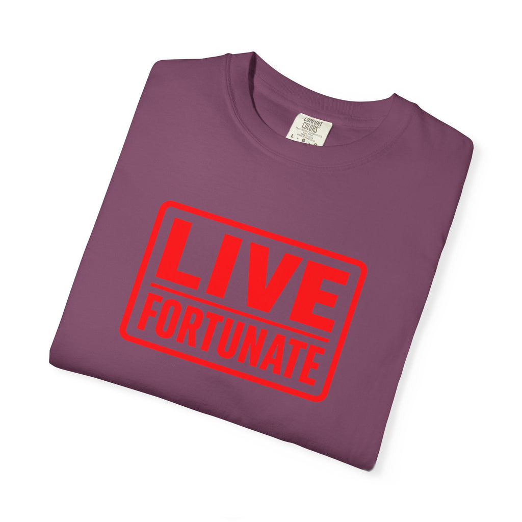 Live Fortunate Graphic T-Shirt