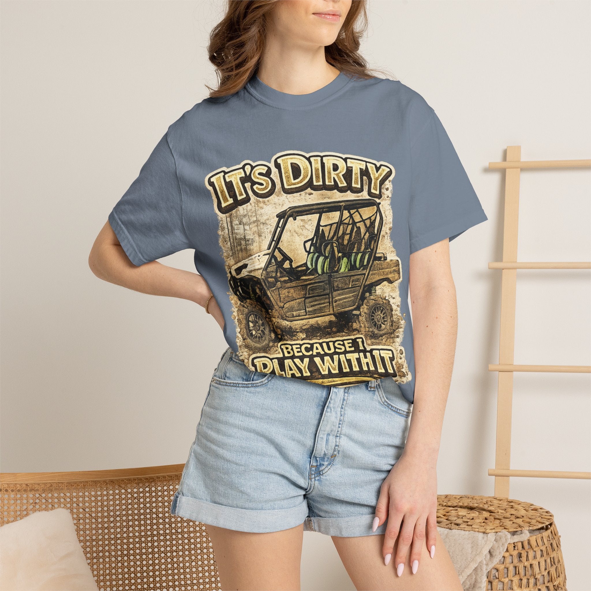 Off-Road UTV T-Shirt — "It's Dirty Because I Play With It" Mud Riding Tee